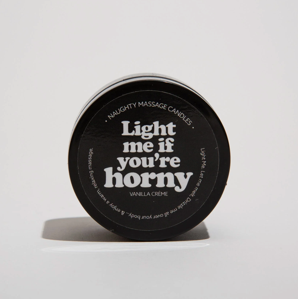 Light Me If You're Horny Naughty Mini Massage Candle